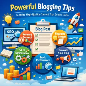 Powerful Blogging Tips